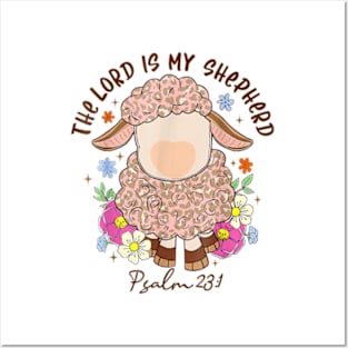 The Lord Is My Shepherd Posters and Art